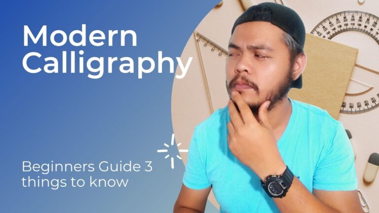Modern Calligraphy – Beginners Guide 3 things to know